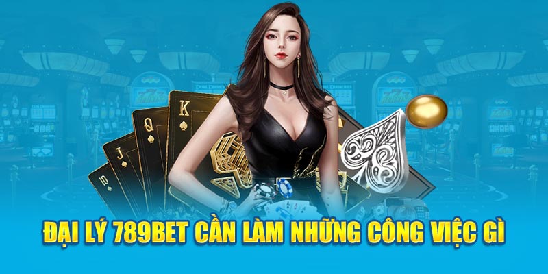 đại lý 789Bet