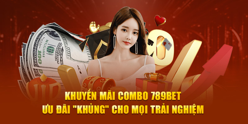 khuyến mãi combo 789bet