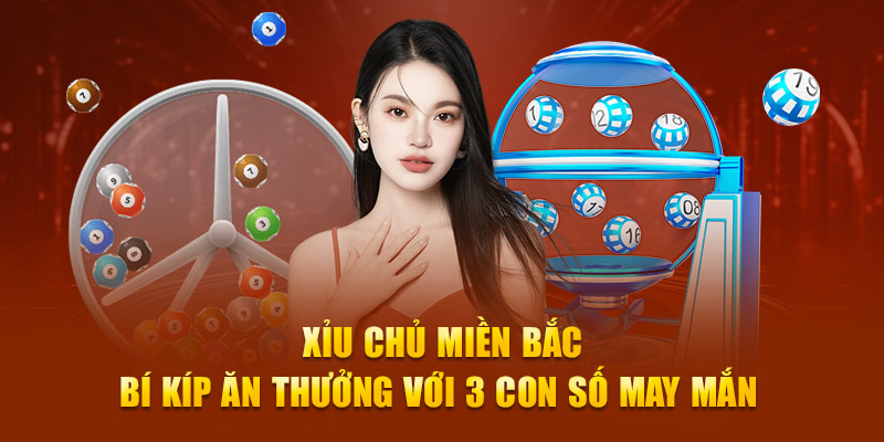 xỉu chủ miền Bắc