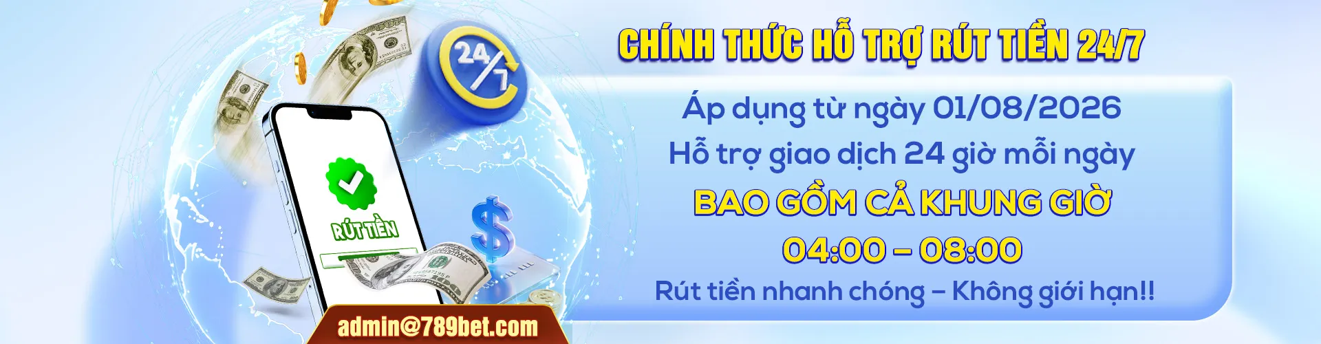 789bet 2026 chính thức hỗ trợ rút tiền 24 giờ mỗi ngày